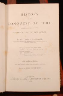 1878 History Conquest PERU Civilisation Incas William PRESCOTT