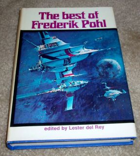 The Best of Frederik Pohl 1975 HB w DJ Nelson Doubleday