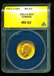 1911 C Canada G V Gold Coin Sovereign ANACS Cert Genuine Grade MS 62