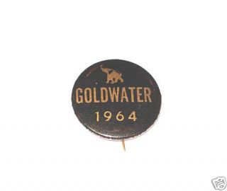 Campaign Pin Pinback Button Political Barry Goldwater