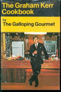 Graham Kerr Cookbook Galloping Gourmet HC DJ First Edition