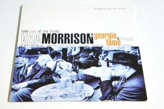 VAN MORRISON WITH GEORGIE FAME AND FRIENDS LIVE AT THE POINT CD