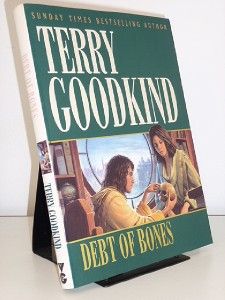 Terry Goodkind Debt of Bones 1 1 HB F0810