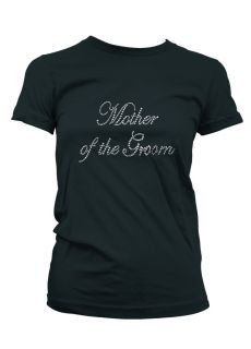 Mother of The Groom T Shirt Bachelorette Party Bridal