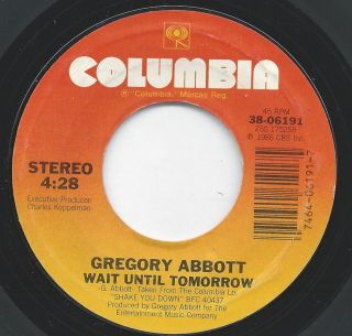 VG Gregory Abbott Shake You Down Wait Until Tomorrow 1986 45 RPM