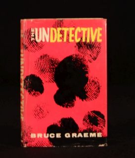 1962 The Undetective Scarce Bruce Graeme First Edition