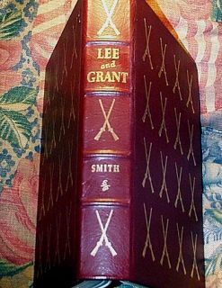 Lee and Grant Easton Press Civil War Military History by Gene Smith