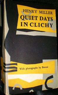 Henry Miller Quiet Days in Clichy True 1st Ed 1956 Olympia Press