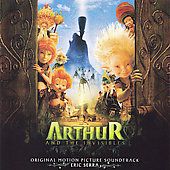 Arthur and the Invisibles Original Motion Picture Soundtrack by Eric