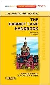 The Harriet Lane Handbook by Carlton K Lee and Johns Hopkins Hospital