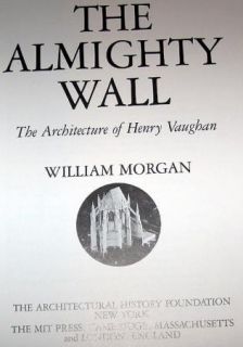  The Architecture of Henry Vaughan Mit Press Monograph Series
