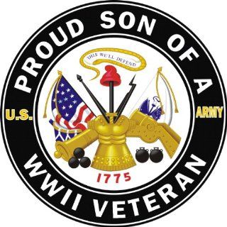 US Army Proud Son of a WW2 Veteran Decal Sticker 5.5