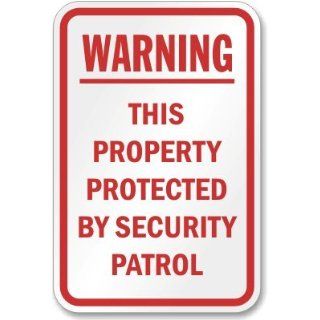  Property Protected By Security Patrol Sign, 18 x 12 Office Products
