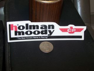 Holman Moody The Best Known Name in Racing Sticker