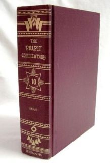 Lot Of 11 Volumes Of THE PULPIT COMMENTARY Corinthians, Matthew, Mark