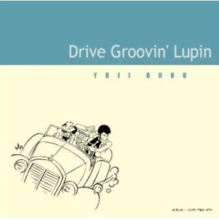 Lupin III Drive Groovin Lupin Original Soundtrack
