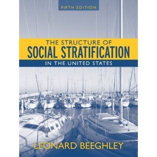 Structure Of Social Stratification In The United States  (Value Pack w