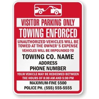 Visitor Parking Only, Towing Enforced, Unauthorized