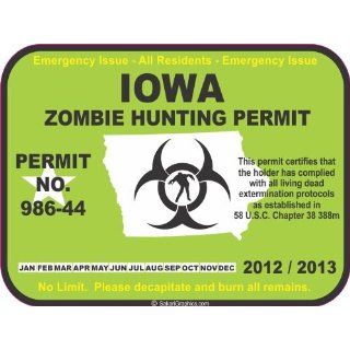 Iowa zombie hunting permit decal bumper sticker : 