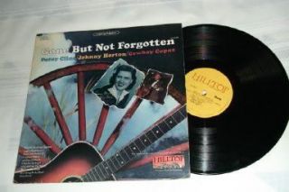 Patsy Cline Johnny Horton Cowboy Copas Gone But not Forgotten LP