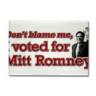 DONT BLAME ME, I VOTED FOR MITT ROMNEY Rectangle M