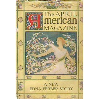 1912 American April   Pulitzer, Edna Ferber, H.G. Wells