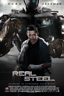 REAL STEEL   Movie Poster DS  B  HUGH JACKMAN   DISNEY   2011