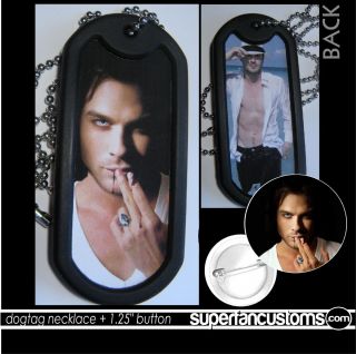 Ian Somerhalder Dogtag Necklace Button or Magnet The Vampire Diaries