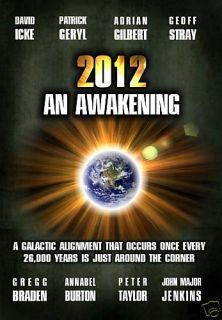  An Awakening DVD Truth to 2012 Revealed Icke Braden Jenkins