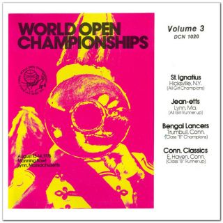 1976 World Open 3 Drum Corps CD St Ignatius Bengal Lancers Classics