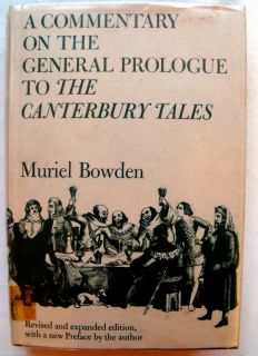 Commentary On The General Prologue To The Canterbury Tales by Muriel