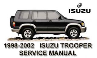 Isuzu Trooper 98 99 00 01 02 Service Repair Manual CD