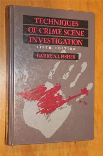 of Crime Investigation Barry A J Fisher 5th Ed Save$$$$