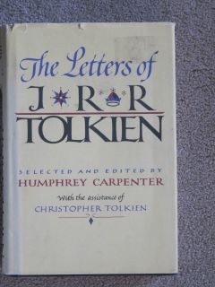 The Letters of J R R Tolkien 1981 First Edition Hardcover