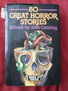 50 Great Horror Stories HC Book Dust Jacket by John Canning