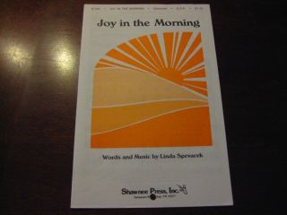 Joy in The Morning 1995 SSA Linda Steen Spevacek 4168