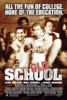 Old School Movie Poster 2 Sided RARE Original 27x40 Will Ferrell