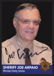 Joe Arpaio Autograph Maricopa Sheriff Trading Card Signed Signature