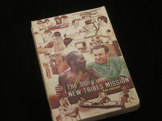  of New Tribes Mission by Ken Johnston 1985 Paperback Good Cond