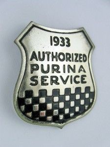 1933 Chicago Worlds Fair Purina Chows Mills Authorized Service Badge