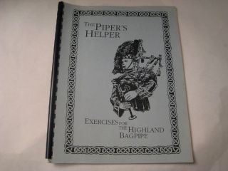 THE PIPERS HELPER BY JOHN R RECKNAGEL 1990 BAGPIPE MUSIC BOOK SC  