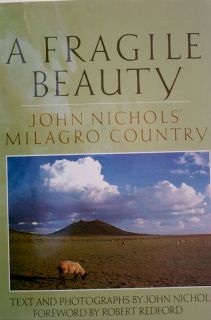 A Fragile Beauty John Nichols " Signed " 1st Edition 1987   