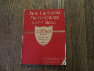 John Thompson's Modern Course for The Piano Second Grade Book Willis Music Co  