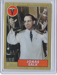 Topps American Heritage Heroes Jonas Salk Chrome Refractor Parallel 47 76  