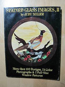 Stained Glass Images II Judy Miller Book 100 Designs Original Owner  