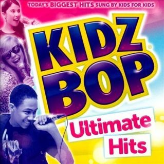 Kidz Bop Kids Kidz Bop Ultimate Hits New CD