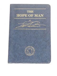 The Hope of Man by L Ron Hubbard International Association of
