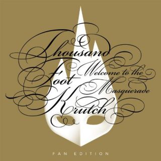 New Welcome to The Masquerade Thousand Foot Krutch