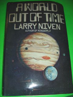 World Out of Time by Larry Niven Hardcover Book