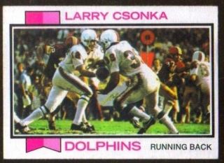 1973 Topps 100 Larry Csonka Miami Dolphins